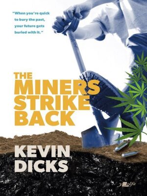 cover image of The Miners Strike Back